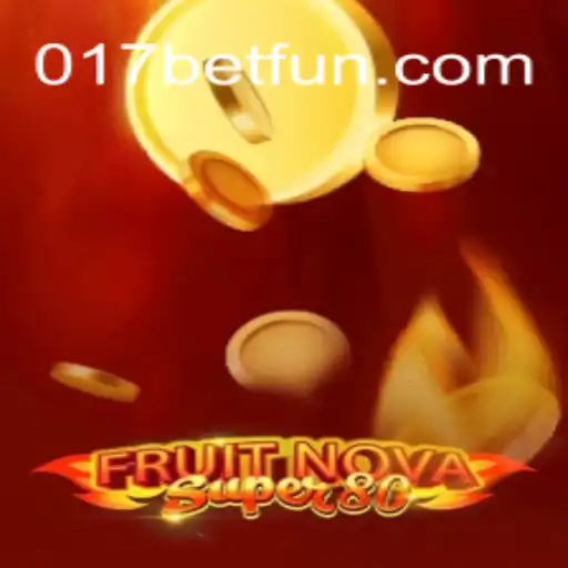 Exploring the Excitement of FruitNovaSuper80